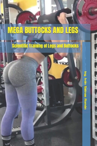 Mega Buttocks and Legs