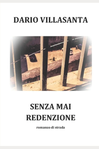 Senza Mai Redenzione