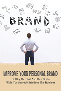Improve Your Personal Brand
