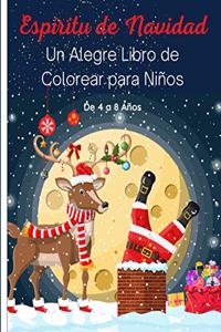 Espíritu de Navidad - Un Alegre Libro de Colorear para Niños