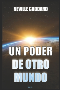 Un Poder de Otro Mundo