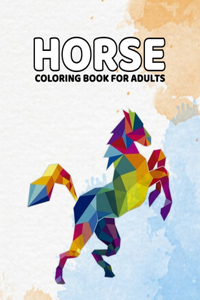 Horse Coloring Book For Adults