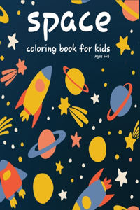 space coloring book for kids ages 4-8