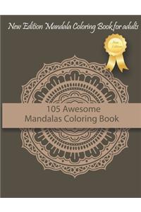 105 Awesome Mandalas Coloring Book