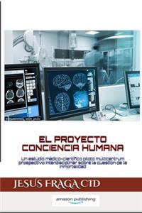 El Proyecto Conciencia Humana