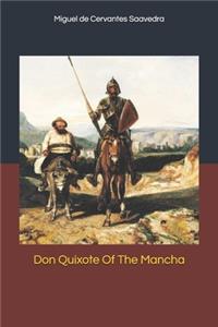 Don Quixote Of The Mancha