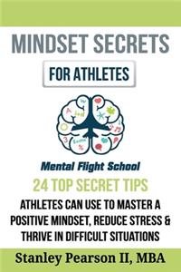 Mindset Secrets for Athletes
