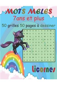 MOTS MELES 7ans et plus 50 grilles 50 pages à dessiner Licornes