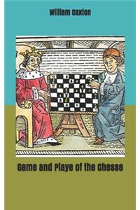 Game and Playe of the Chesse