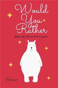Would You Rather Game Book