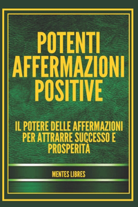 Potenti Affermazioni Positive