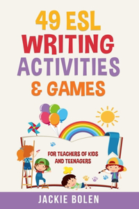49 ESL Writing Activities & Games