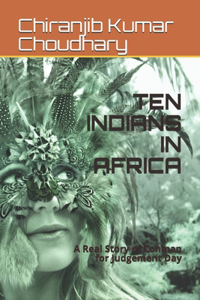 Ten Indians in Africa