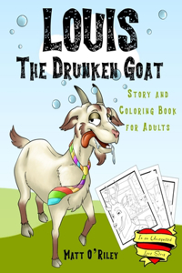 LOUIS The Drunken Goat