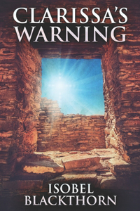 Clarissa's Warning