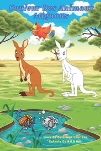 Couleur Des Animaux Mignons - Livre De Coloriage Pour Les Enfants De 4 À 8 Ans