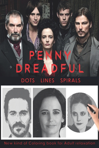 Penny Dreadful Dots Lines Spirals