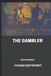 The Gambler Annotated