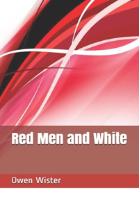 Red Men and White