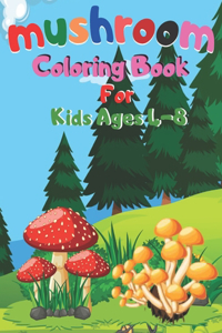 mushroom Coloring Book For Kids Ages 4-8