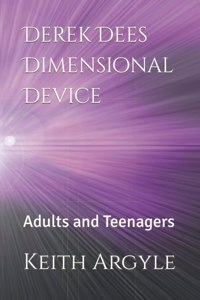 Derek Dees Dimensional Device: Adults and Teenagers
