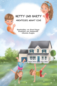 Hetty Und Barty's Abenteuer Monat Eins