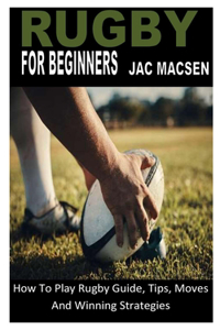 Rugby for Beginners