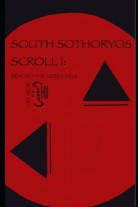 South Sothoryos Scroll I