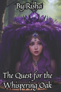 Quest for the Whispering Oak