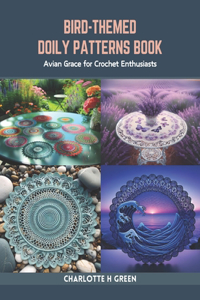Bird-Themed Doily Patterns Book