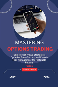 Mastering Options Trading