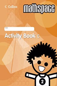 Year 2 Activity Book c: Last chance to buy Collins Mathspace!: Bk. C