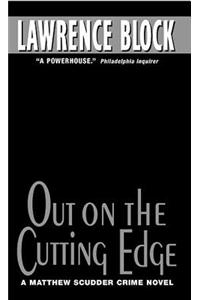 Out on the Cutting Edge