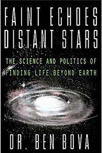 Faint Echoes, Distant Stars