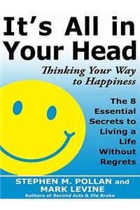 It's All in Your Head