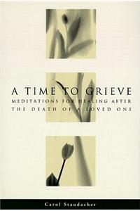 A Time to Grieve