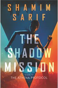 The Shadow Mission