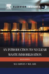 Introduction to Nuclear Waste Immobilisation