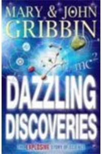 Dazzling Discoveries