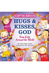 Hugs & Kisses, God