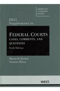 Federal Courts, Cases, Comments, and Questions, 6th, 2011 Supplement