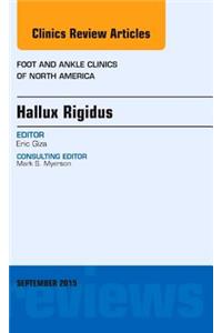 Hallux Rigidus, an Issue of Foot and Ankle Clinics of North America