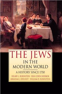 The Jews in the Modern World: A History since 1750