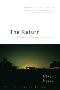 The Return: An Inspector Van Veeteren Mystery