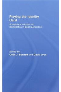 Playing the Identity Card