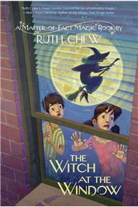 A Matter-Of-Fact Magic Book: The Witch at the Window