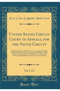 United States Circuit Court of Appeals, for the Ninth Circuit, Vol. 2 of 2: Elizabeth Knudsen, Plaintiff in Error, vs. Domestic Utilities Manufacturing Company, a Corporation, Edwin R. Crooker, Harry L. Crooker, Louise E. Crooker, W. P. Ellis and F