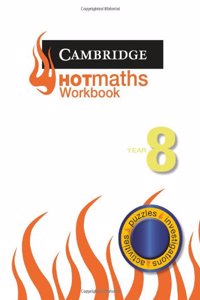 Cambridge Hotmaths Workbook Year 8