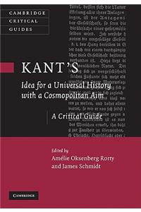 Kant's Idea for a Universal History with a Cosmopolitan Aim