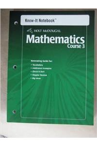 Holt McDougal Mathematics: Know-It Notebook Course 3